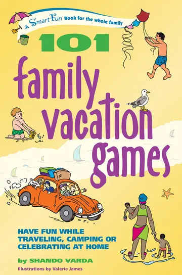 Cover of 101 Family Vacation Games
