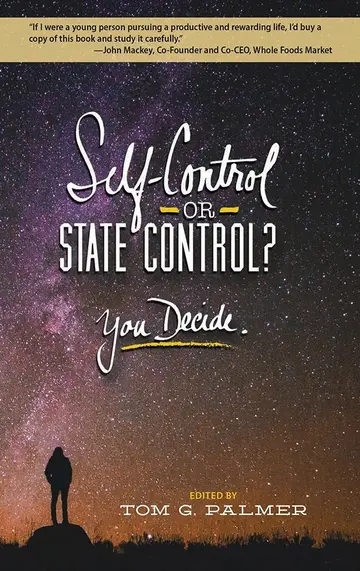 Cover of Self-Control or State Control? You Decide