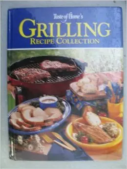 Cover of Taste of Home's Grilling Recipe Collection