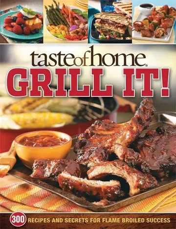 Cover of Taste of Home Grill It!