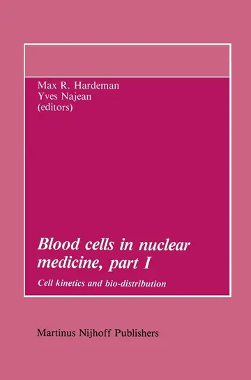 Cover of Blood cells in nuclear medicine, part I