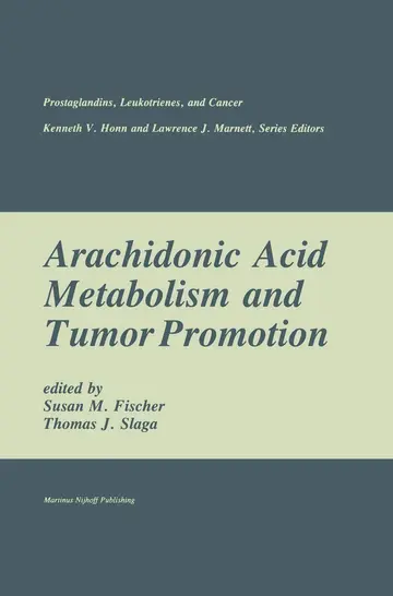 Cover of Arachidonic Acid Metabolism and Tumor Promotion