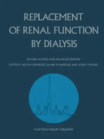 Cover of Replacement of Renal Function by Dialysis