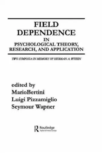 Cover of Field Dependence in Psychological Theory, Research and Application