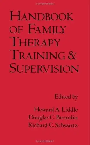 Cover of Handbook of Family Therapy Training and Supervision