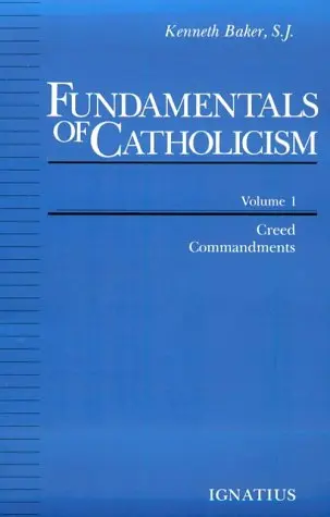 Cover of Fundamentals of Catholicism