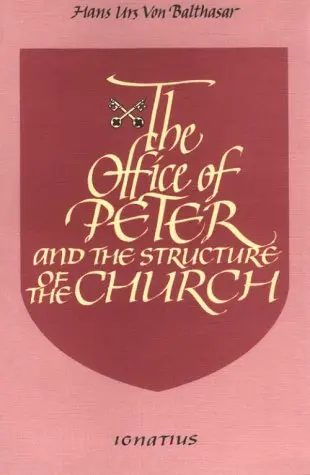 Cover of Office of Peter and the Structure of the Church
