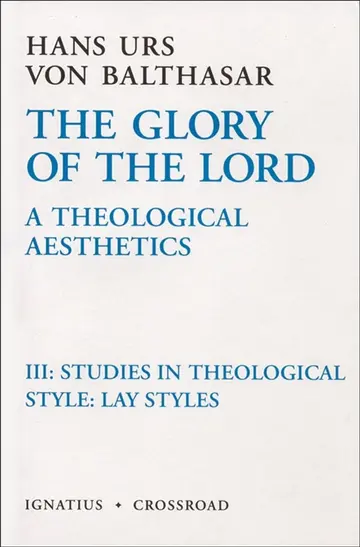 Cover of The Glory of the Lord a Theological Aesthetics, Volume III