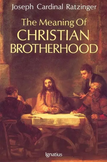 Cover of The Meaning of Christian Brotherhood