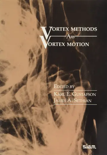 Cover of Vortex Methods and Vortex Motion