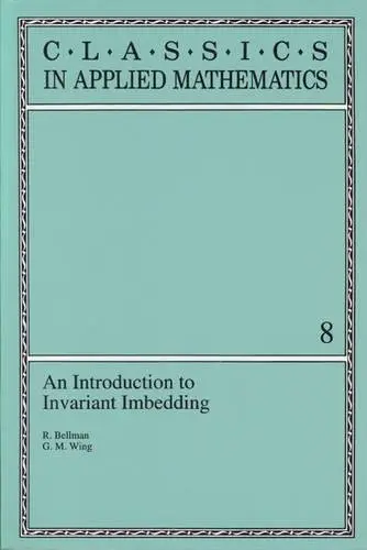 Cover of An Introduction to Invariant Imbedding