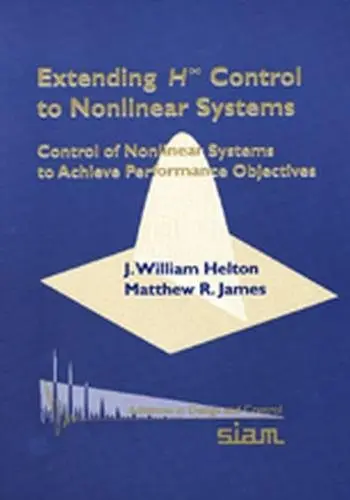 Cover of Extending H-infinity Control to Nonlinear Systems