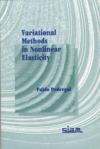 Cover of Variational Methods in Nonlinear Elasticity