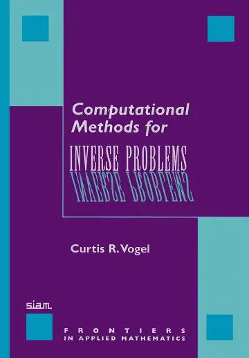 Cover of Computational Methods for Inverse Problems