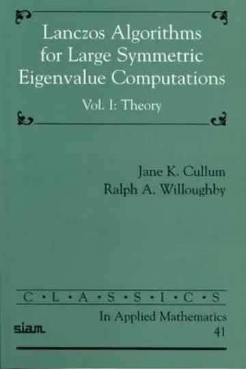 Cover of Lanczos Algorithms for Large Symmetric Eigenvalue Computations