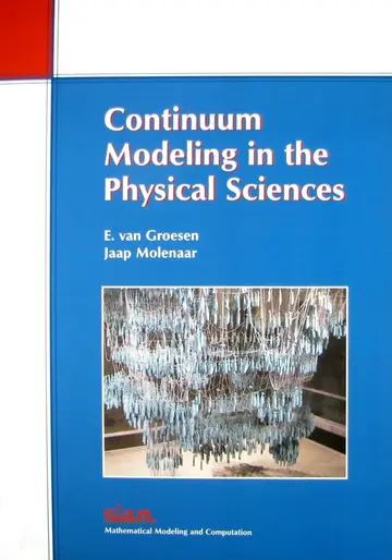Cover of Continuum Modeling in the Physical Sciences