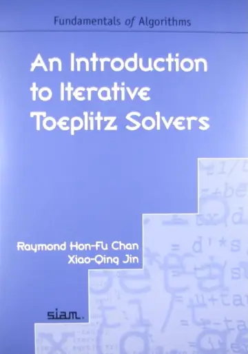 Cover of An Introduction to Iterative Toeplitz Solvers