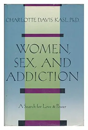 Cover of Women, Sex and Addiction