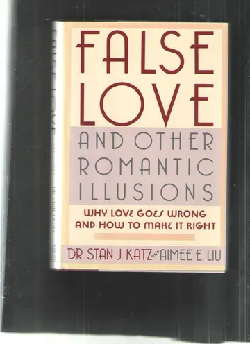 Cover of False Love and Other Romantic Illusions