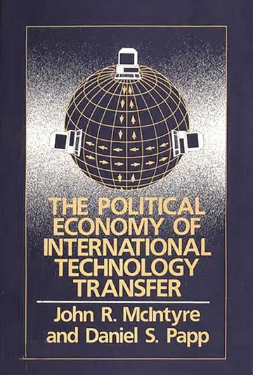 Cover of The Political Economy of International Technology Transfer