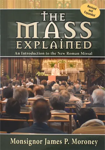 Cover of The Mass Explained-Revised and Expanded Edition