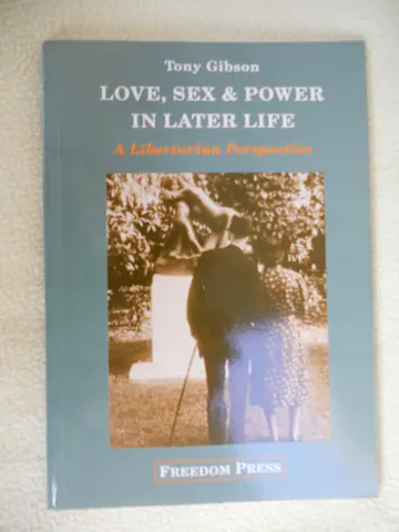 Cover of Love, Sex and Power in Later Life