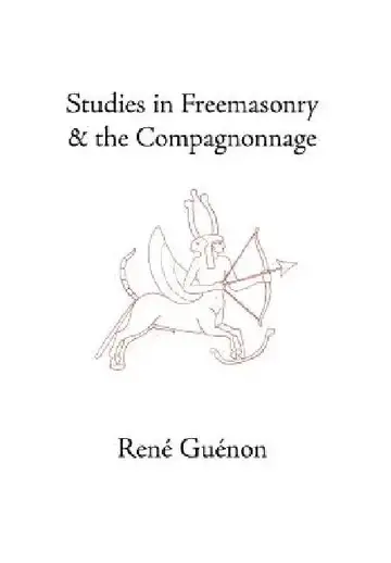 Cover of Studies in Freemasonry and the Compagnonnage