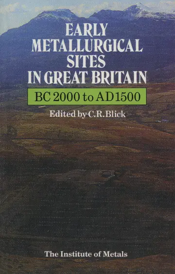 Cover of Early Metallurgical Sites in Great Britain