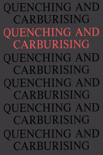 Cover of Quenching and Carburising