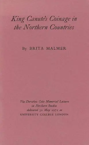 Cover of King Canute's Coinage in the Northern Countries