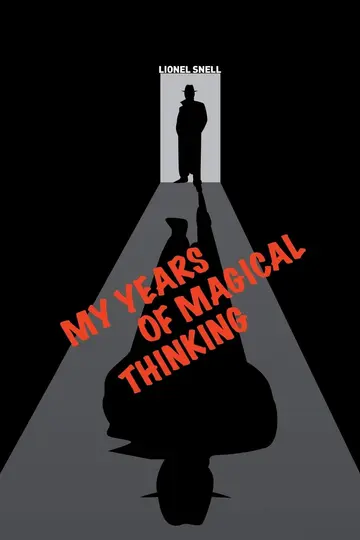 Cover of My Years of Magical Thinking