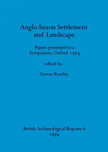 Cover of Anglo-Saxon Settlement and Landscape