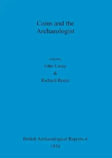Cover of Coins and the Archaeologist