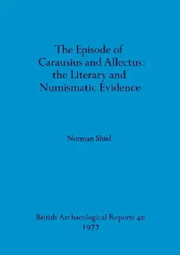 Cover of The Episode of Carausius and Allectus