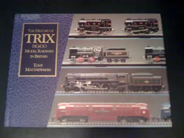 Cover of History of Trix Model Railways, the