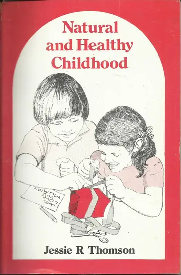 Cover of Natural and Healthy Childhood