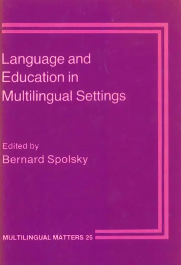 Cover of Language and Education in Multilingual Settings