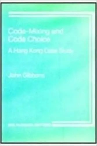 Cover of Code-Mixing and Code Choice