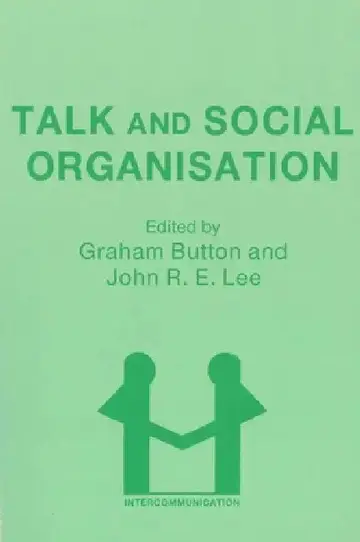 Cover of Talk and Social Organisation