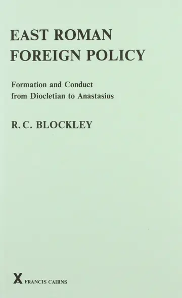 Cover of East Roman Foreign Policy