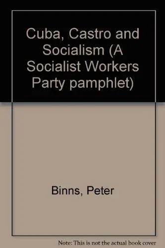 Cover of Cuba, Castro and Socialism