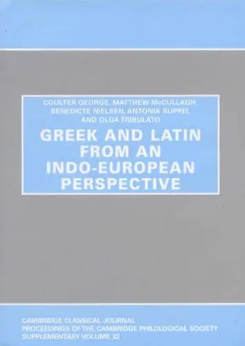 Cover of Greek and Latin from an Indo-European Perspective