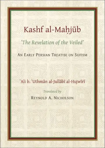 Cover of Kashf Al-mahjub / the Revelation of the Veiled