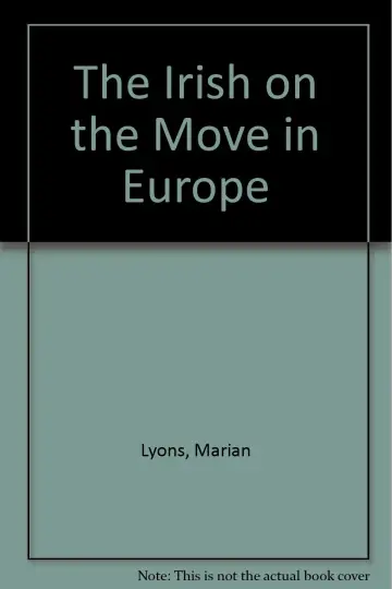 Cover of The Irish on the Move in Europe