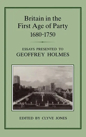Cover of Britain in the First Age of Party (1687-1750)
