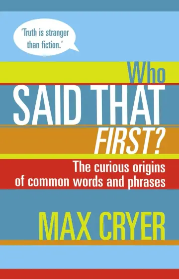 Cover of Who Said That First?