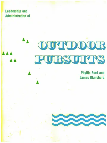 Cover of Leadership and Administration of Outdoor Pursuits