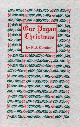Cover of Our Pagan Christmas