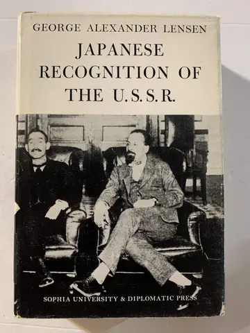 Cover of Japanese Recognition of the U. S. S. R