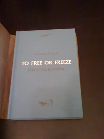 Cover of To Free or Freeze